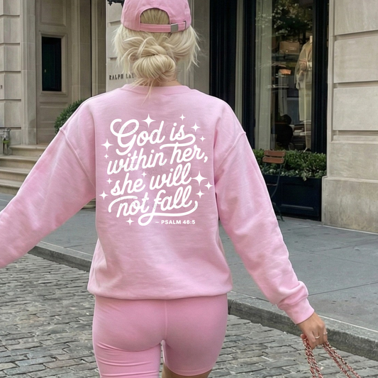 God Is Within Her She Will Not Fall Sweatshirt, Psalm 46:5 Shirt, Christian T-Shirt, Faith Over Fear Aesthetic, Christian Gifts for Women, Cozy Pink Pullover